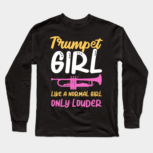 Cute Trumpet Girl Music Teacher Instrument Jazz Long Sleeve T-Shirt by amango